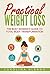 Practical Weight Loss by Carolina Albano
