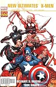 Ultimate New Ultimates, n. 3 / Ultimate X-Men, n. 1
