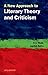 A New Approach to Literary Theory and Criticism by R.S. Malik