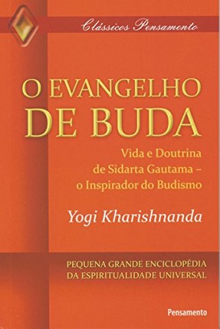 O Evangelho de Buda (Clássicos Pensamento) (Portuguese Edition)
