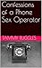Confessions of a Phone Sex Operator