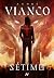 Sétimo (Os Sete, #2)
