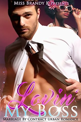 Lovin' My Boss (Kindle Edition)
