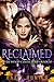 Reclaimed (Silver Wood Coven, #10)