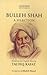 Bulleh Shah: A Selection