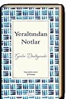 Yeraltından Notlar by Fyodor Dostoevsky