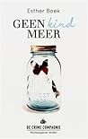 Geen kind meer by Esther Boek