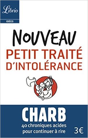 Nouveau petit traité d'intolérance