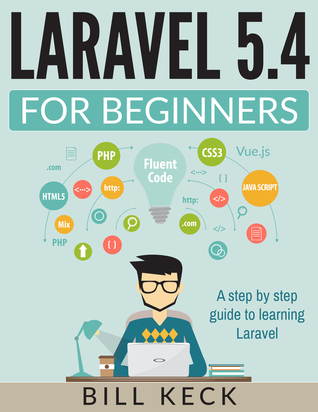 Laravel 5.4 For Beginners