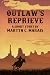 Outlaw's Reprieve