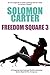 Freedom Square: Part Three (Jenna Royal Casebook, #1.3)
