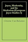 Joyce, Modernity,...