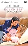 Beauty and the Baby / Si Cantik Dan Bayinya (The Mom Squad, #4)