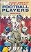 All-Pro's Greatest Football Players by Wayne Coffey