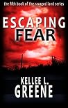 Escaping Fear
