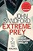Extreme Prey by John Sandford Extreme Prey by John Sandford