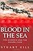 Blood in the Sea: HMS Dunedin and the Enigma Code