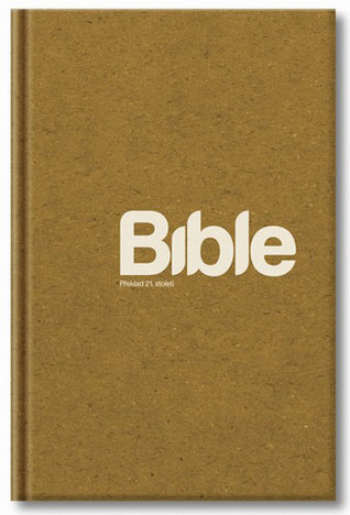 Bible Překlad 21. století - B21