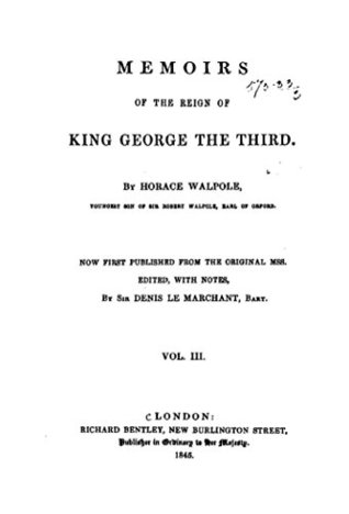 Memoirs of the Reign of King George the Third - Vol. III (Kindle Edition)