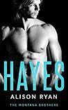 Hayes (The Montana Brothers, #2)