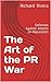 The Art of the PR War: Defe...