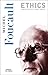 Ethics by Michel Foucault