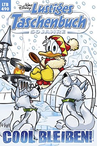 Cool bleiben! (Lustiges Taschenbuch #490)