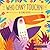 Who Can? Toucan! (Toucan and Friends Book 1)