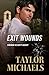 Exit Wounds: Clean and Wholesome Romantic (Sonoran Security Agency Book 3)