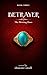 Betrayer (The Shining Ones,...