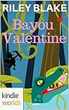Bayou Valentine