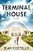 Terminal House