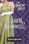 His Darling Belle by Elizabeth Bramwell