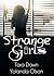 Strange Girls