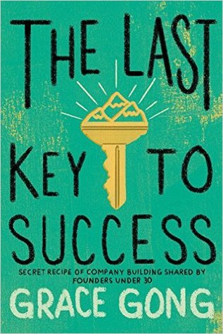 The Last Key To Success: Secret Recipe of Company Building Shared by Founders Under 30