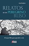 Relatos de un peregrino ruso: El mejor libro para aprender a orar (Spanish Edition) Book cover for Relatos de un peregrino ruso: El mejor libro para aprender a orar (Spanish Edition)