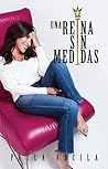 Una reina sin med...