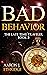 Bad Behavior (The Last Time...