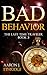 Bad Behavior by Aaron J. Ethridge