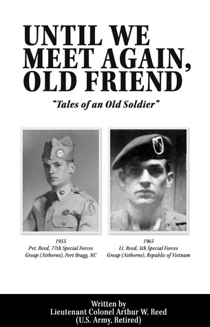 Until We Meet Again Old Friend By Arthur W Reed