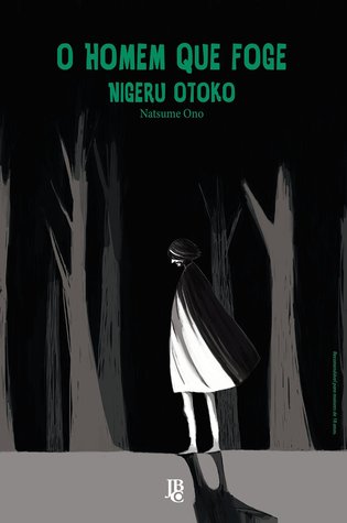 O Homem que Foge - Nigeru Otoko (Paperback)
