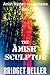 Amish Mysteries: The Amish Sculptor (An Amish Mystery and Romance Series Book 2)