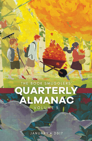 The Book Smugglers' Quarterly Almanac, Volume 3 (ebook)