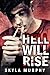 Hell Will Rise (Bloodthirst Mafia #1)