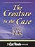 The Creature in the Case (Abhorsen, #3.5) by Garth Nix