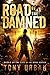 Road of the Damned (Life of...
