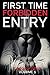 First Time Forbidden Entry: 3 Book Bundle - Volume 6