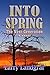 Into Spring: The Next Generation (Four Seasons Book 2)
