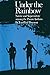 Under the Rainbow: Nature and Supernature among the Panare Indians (Texas Pan American)