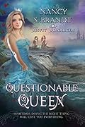 The Questionable Queen